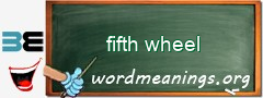 WordMeaning blackboard for fifth wheel